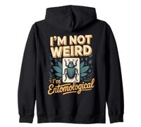 I'm Not Weird I'm Entomological Beetle Insect Entomology Zip Hoodie