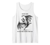 "I'm not Weird I'm just more creative than you" Dancing Bat Tank Top