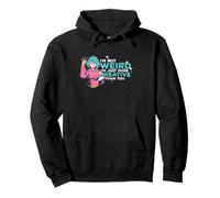 I'm Not Weird I'm Just More Creative Than You Pullover Hoodie
