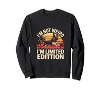Im Not Weird Im Limited Edition Dog Lover Sweatshirt