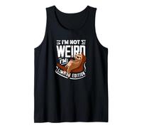 I'm Not Weird I'm Limited Edition Funny Sloth Tank Top