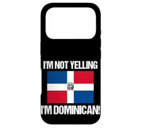 I'm Not Yelling Dominican Countries Flag Culture Quote Case for iPhone 17 Pro