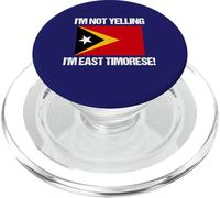 I'm Not Yelling East Timorese Country Flag East Timor PopSockets PopGrip for MagSafe