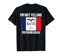 I'm Not Yelling from Iowa Iowan State Flag Quote Value Graphic T-Shirt, Men, Black, S