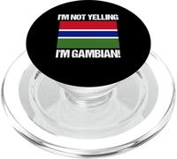 I'm Not Yelling Gambian Country Flag The Gambia PopSockets PopGrip for MagSafe