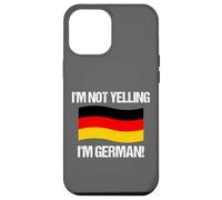 I'm Not Yelling German Country Flag Germany Case for iPhone 12 Pro Max