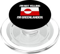 I'm Not Yelling Greenlander Country Flag Greenland PopSockets PopGrip for MagSafe