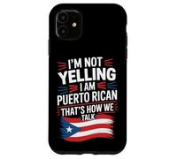 I'm Not Yelling I Am Flag Case for iPhone 11