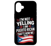 I'm Not Yelling I Am Flag Case for iPhone 16 Plus