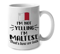 I'm Not Yelling I Am Maltese Malta Tea Cup with Handle Ceramic Drinkware Durable Tea Mugs for Hot Chocolate Beverages Milk Kitchen 330Ml