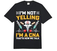 I'm Not Yelling I'm a CNA That's How We Talk Funny CNA Nurse Comfort Colors Adult Heavyweight T-Shirt