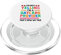 I'm Not Yelling I'm A Daycare Provider That's How We Talk PopSockets PopGrip for MagSafe