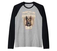 I'm Not Yelling I'm a German Shepherd Dad GSD Dog Raglan Baseball Tee