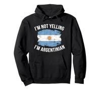Im Not Yelling Im Argentinian Distressed Argentina Flag Pullover Hoodie