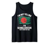 I'm Not Yelling I'm Bangladeshi That's How We Talk Tank Top