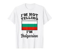 Im Not Yelling Im Bulgarian Heritage Value Graphic T-Shirt