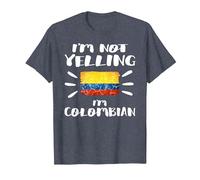 I'm Not Yelling I'm Colombian Flag Shirt