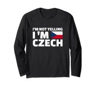 I'm Not Yelling I'm Czech Czechia Funny Czech Long Sleeve T-Shirt