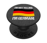 I'm Not Yelling I'm German Country Flag Germany Quote PopSockets Adhesive PopGrip