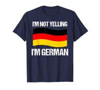 I'm Not Yelling I'm German Country Flag Germany Quote T-Shirt