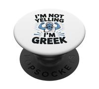 I'm Not Yelling I'm Greek Funny Loud Greek Men Women Kids PopSockets Adhesive PopGrip