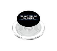 I'm Not Yelling I'm Greek PopSockets PopGrip for MagSafe