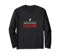 I'm Not Yelling I'm Italian Funny Italia Flag Long Sleeve T-Shirt