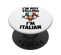 I'm Not Yelling I'm Italian Funny Loud Italian Men Women Kid PopSockets Adhesive PopGrip