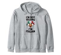 I'm Not Yelling I'm Italian Funny Loud Italian Men Women Kid Zip Hoodie