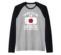 I'm Not Yelling I'm Japanese That's How We Talk Raglan Baseball Tee