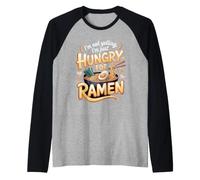 I'm Not Yelling I'm Just Hungry for Ramen Noodles Japanese Raglan Baseball Tee