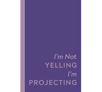 I'm Not Yelling I'm Projecting: Modern Pocket Size Notebook for Actors and Directors to Use for Show Notes, Blocking, Planning, and More During Musicals and Plays