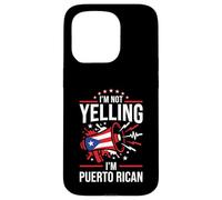 I'm Not Yelling I'm Puerto Rican Funny Loud Flag Graphic Case for iPhone 15 Pro