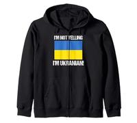 I'm Not Yelling I'm Ukrainian International Flag Ukraine Zip Hoodie