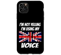 I'm Not Yelling I'm Using My English Voice Union Jack Flag Case for iPhone 11 Pro Max