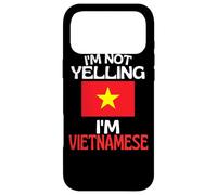 Im Not Yelling Im Vietnamese Funny Vietnam Quote Case for iPhone 17 Pro Max