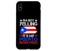 Im Not Yelling Its My Puerto Rican Voice Case for iPhone XS Max
