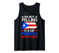 Im Not Yelling Its My Puerto Rican Voice Tank Top