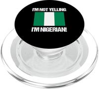 I'm Not Yelling Nigerian Country Flag Nigeria PopSockets PopGrip for MagSafe
