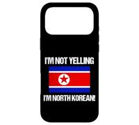 I'm Not Yelling North Korean Country Flag Korea Case for iPhone 17 Pro Max