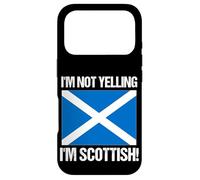 I'm Not Yelling Scottish Countries Flag Scotland Case for iPhone 17 Pro