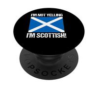I'm Not Yelling Scottish Countries Flag Scotland PopSockets Adhesive PopGrip
