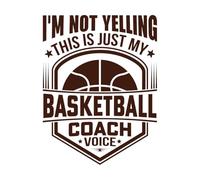 I'm not Yelling This is just My Basketball Coach Voice Basketball Basketball Printing Typography s Vinyl Wall Decals 40x52.5cm Glass Stickers Coffee