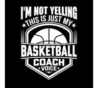 I'm not Yelling This is just My Basketball Coach Voice Basketball Basketball Printing Typography s Vinyl Wall Decals 52x68.3cm It Won't Fall Off White