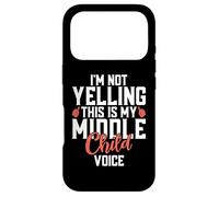 Im not Yelling this is my Middle Child Voice Middle Child Case for iPhone 17 Pro