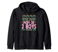 I'm Not Yelling This Is My Mom of 2 Boys Voice Mother's Day Zip Hoodie