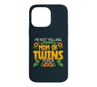 I'm Not Yelling This Is My Mom of Twins Voice Mother's Day Case for iPhone 14 Pro Max