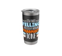 I'm Not Yelling This Loves Prescription Pharmacy Technician Stainless Steel Insulated Tumbler