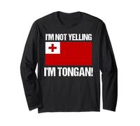 I'm Not Yelling Tongan Culture Country Flag Tonga Quote Long Sleeve T-Shirt
