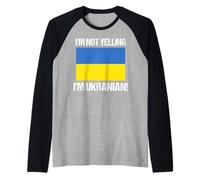 I'm Not Yelling Ukranian Country Flag Ukraine Quote Raglan Baseball Tee